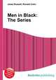 Men in Black: The Series, Jesse Russell,Ronald Cohn 