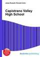 Capistrano Valley High School, Jesse Russell,Ronald Cohn 