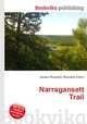 Narragansett Trail, Jesse Russell,Ronald Cohn 