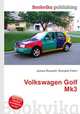 Volkswagen Golf Mk3, Jesse Russell,Ronald Cohn 