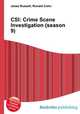 CSI: Crime Scene Investigation (season 9), Jesse Russell,Ronald Cohn 