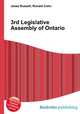 3rd Legislative Assembly of Ontario, Jesse Russell,Ronald Cohn 