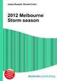 2012 Melbourne Storm season, Jesse Russell,Ronald Cohn 