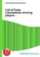 List of Copa Libertadores winning players, Jesse Russell,Ronald Cohn 