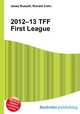 2012–13 TFF First League, Jesse Russell,Ronald Cohn 