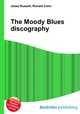 The Moody Blues discography, Jesse Russell,Ronald Cohn 
