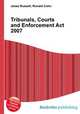 Tribunals, Courts and Enforcement Act 2007, Jesse Russell,Ronald Cohn 