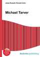 Michael Tarver, Jesse Russell,Ronald Cohn 