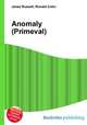 Anomaly (Primeval), Jesse Russell,Ronald Cohn 