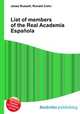 List of members of the Real Academia Espanola, Jesse Russell,Ronald Cohn 