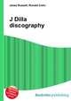 J Dilla discography, Jesse Russell,Ronald Cohn 