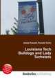 Louisiana Tech Bulldogs and Lady Techsters, Jesse Russell,Ronald Cohn 