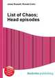 List of Chaos;Head episodes, Jesse Russell,Ronald Cohn 