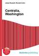 Centralia, Washington, Jesse Russell,Ronald Cohn 