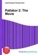 Patlabor 2: The Movie, Jesse Russell,Ronald Cohn 