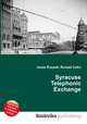 Syracuse Telephonic Exchange, Jesse Russell,Ronald Cohn 