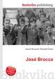 Jose Brocca, Jesse Russell,Ronald Cohn 