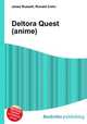 Deltora Quest (anime), Jesse Russell,Ronald Cohn 
