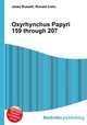 Oxyrhynchus Papyri 159 through 207, Jesse Russell,Ronald Cohn 