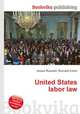 United States labor law, Jesse Russell,Ronald Cohn 