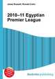 2010–11 Egyptian Premier League, Jesse Russell,Ronald Cohn 