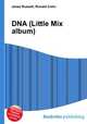 DNA (Little Mix album), Jesse Russell,Ronald Cohn 