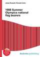 1988 Summer Olympics national flag bearers, Jesse Russell,Ronald Cohn 