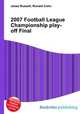 2007 Football League Championship play-off Final, Jesse Russell,Ronald Cohn 