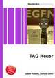 TAG Heuer, Jesse Russell,Ronald Cohn 