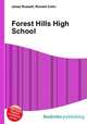 Forest Hills High School, Jesse Russell,Ronald Cohn 