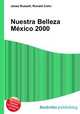 Nuestra Belleza Mexico 2000, Jesse Russell,Ronald Cohn 