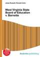 West Virginia State Board of Education v. Barnette, Jesse Russell,Ronald Cohn 