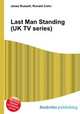 Last Man Standing (UK TV series), Jesse Russell,Ronald Cohn 