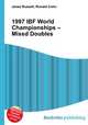1997 IBF World Championships – Mixed Doubles, Jesse Russell,Ronald Cohn 