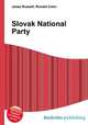 Slovak National Party, Jesse Russell,Ronald Cohn 