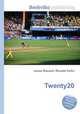 Twenty20, Jesse Russell,Ronald Cohn 
