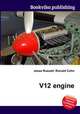 V12 engine, Jesse Russell,Ronald Cohn 