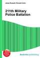 211th Military Police Battalion, Jesse Russell,Ronald Cohn 