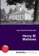Henry M. Mathews, Jesse Russell,Ronald Cohn 