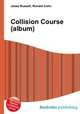 Collision Course (album), Jesse Russell,Ronald Cohn 