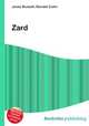 Zard, Jesse Russell,Ronald Cohn 