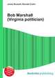 Bob Marshall (Virginia politician), Jesse Russell,Ronald Cohn 