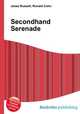 Secondhand Serenade, Jesse Russell,Ronald Cohn 