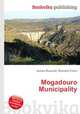 Mogadouro Municipality, Jesse Russell,Ronald Cohn 