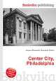 Center City, Philadelphia, Jesse Russell,Ronald Cohn 