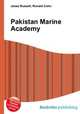Pakistan Marine Academy, Jesse Russell,Ronald Cohn 