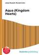 Aqua (Kingdom Hearts), Jesse Russell,Ronald Cohn 