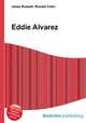 Eddie Alvarez, Jesse Russell,Ronald Cohn 