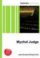 Mychal Judge, Jesse Russell,Ronald Cohn 