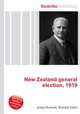 New Zealand general election, 1919, Jesse Russell,Ronald Cohn 